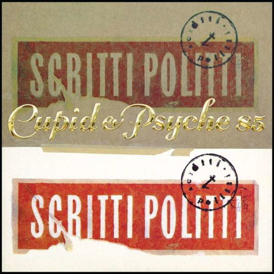 Cupid & Psyche 85 - Scritti Politti - Music - ROUGH TRADE RECORDS - 0883870069526 - April 1, 2022