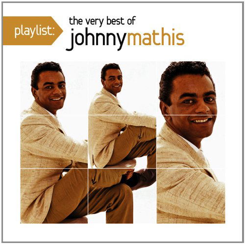 Johnny Mathis · Playlist: the Very Best of Johnny Mathis (CD) [Remastered edition] (2012)