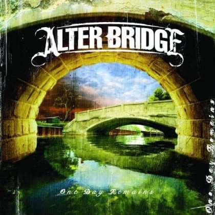 Cover for Alter Bridge · One Day Remains (CD) (2013)