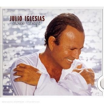 Cover for Julio Iglesias · Love Songs (CD) (2009)