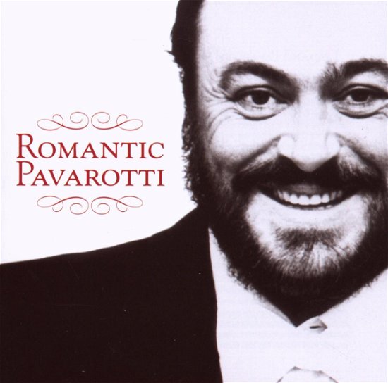 Romantic Pavarotti - Luciano Pavarotti - Muziek - RED SEAL - 0886971918526 - 27 november 2007