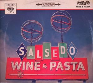 Cover for Salsedo · Wine &amp; Pasta (CD)