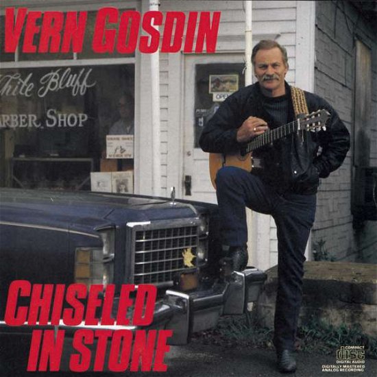 Cover for Vern Gosdin · Chiseled in Stone (CD) (2008)