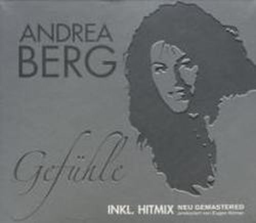 Gefuhle - Andrea Berg - Musikk - SONY MUSIC - 0886972995526 - 6. april 2009