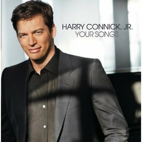 Cover for Harry Connick Jr.  · Your Songs (CD)