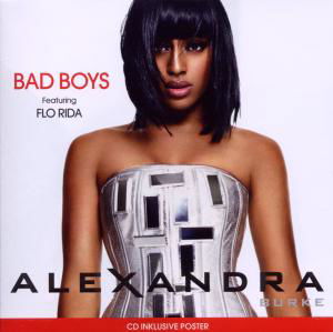 Bad Boys - Alexandra Burke - Muzyka - SYCOM - 0886976393526 - 29 stycznia 2010