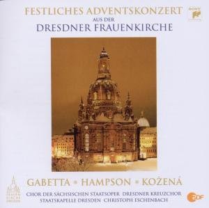 Cover for Gabetta / hampson / kozena / staatskapelle Dresden/+ · Adventskonzert Aus Der Dr (CD) (2010)