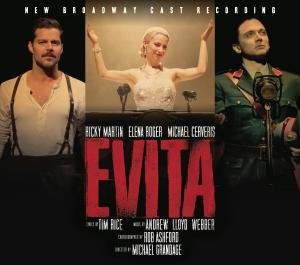 Evita - New Broadway Cast Recording - Broadway Cast - Musik - CLASSICAL - 0887254243526 - 26. juni 2012