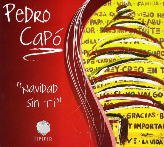 Cover for Pedro Capo · Navidade Sin Ti (CD) [Digipak] (2023)