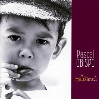 Cover for Pascal Obispo · Millesimes (CD) (2013)