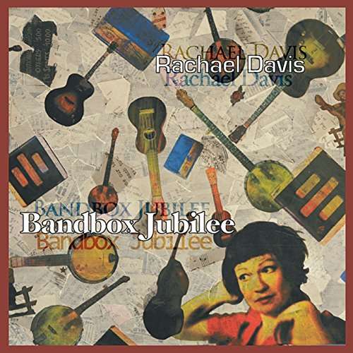 Cover for Rachael Davis · Bandbox Jubilee (CD) (2014)