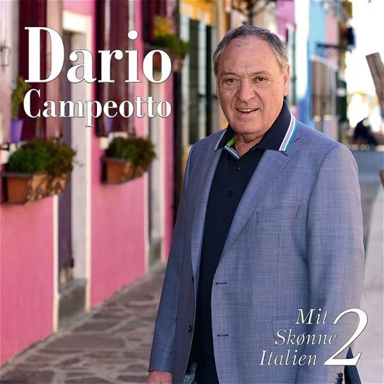 Cover for Dario Campeotto · Mit Skønne Italien 2 (CD) (2015)