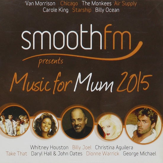 Cover for Smoothfm Presents Music For Mum 2015 (DVD) (2015)