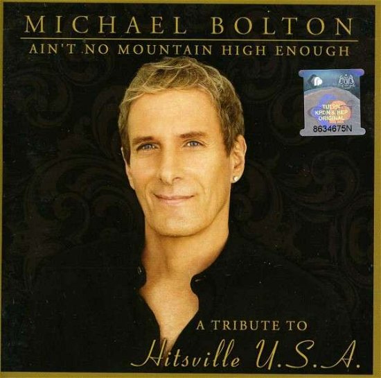 Cover for Michael Bolton · Ain't No Mountain High Enough :tribute to Hitsvill (CD) (2013)