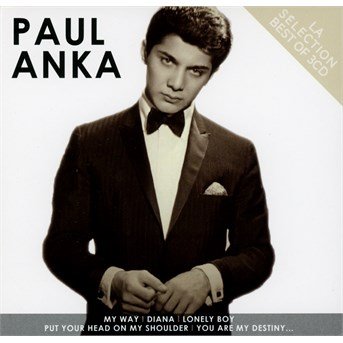 La Selection Paul Anka - Paul Anka - Musik - RCA - 0889853431526 - 11. august 2016