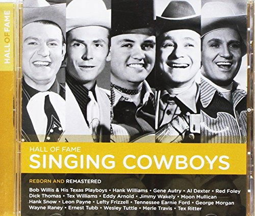 Cover for Hall of Famesinging Cowboys · Hall Of Fame: The Singing Cowboys (CD) (2017)