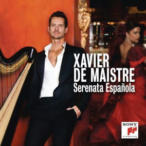 Xavier De Maistre: Serenata Espanola - Xavier De Maistre - Musique - SONY CLASSICAL - 0889854504526 - 12 janvier 2018