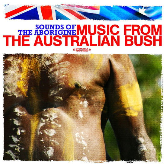 Cover for Aussie Bush Band · Sounds Of The Aborigine-Aussie Bush Band (CD) [Remastered edition] (2012)