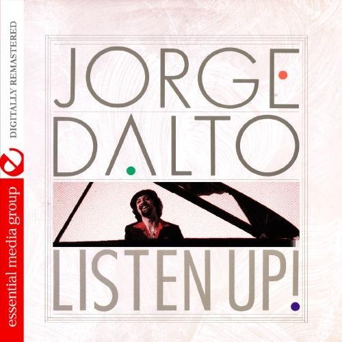 Cover for Jorge Dalto · Listen Up-Dalto,Jorge (CD) (2012)