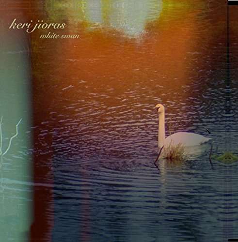Cover for Keri Jioras · White Swan (CD) [Bonus Tracks edition] (2017)