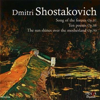 Cover for D. Shostakovich · Songs of the Forests / Ten (CD) (2012)