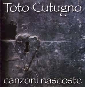 Cover for Toto Cutugno · Toto Cutugno - Canzoni Nascoste (CD)