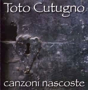 Cover for Toto Cutugno · Canzoni Nascoste (CD)