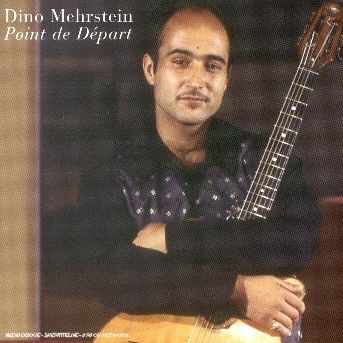 Cover for Dino Mehrstein · Point De Depart (CD)