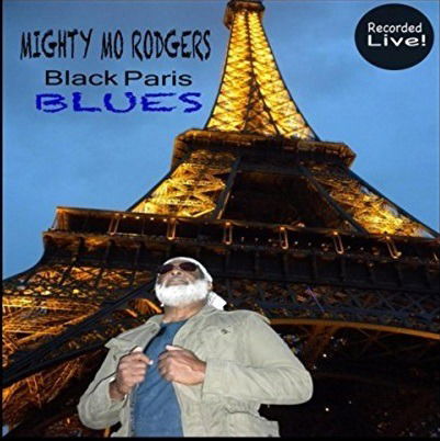 Cover for Mighty Mo Rodgers · Black Paris Blues (CD) (2003)