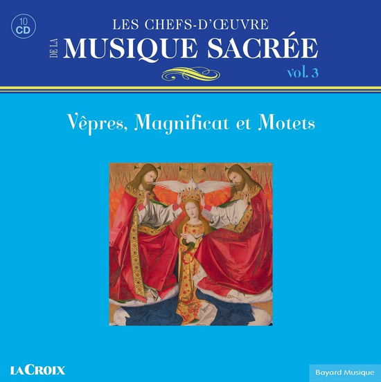 Collectif · Musique Sacree Vol.3: Vepres, Magnificat et Motets (CD) (2024)