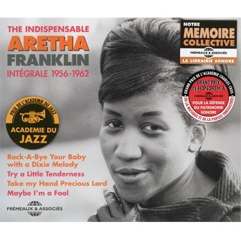 Cover for Aretha Franklin · The Indispensable (Integrale 1956-1962) (CD) (2019)