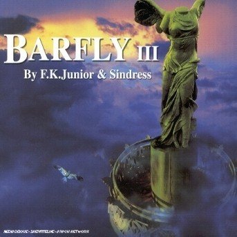 Barfly III - F.k.junior & Sindress - Musiikki - GEORGES V - 3596971728526 - tiistai 18. heinäkuuta 2017