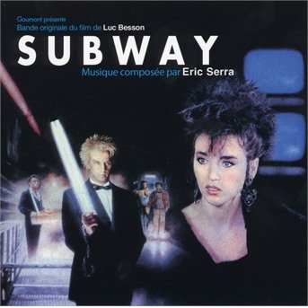Cover for Eric Serra · Subway / O.s.t. (CD) (2019)