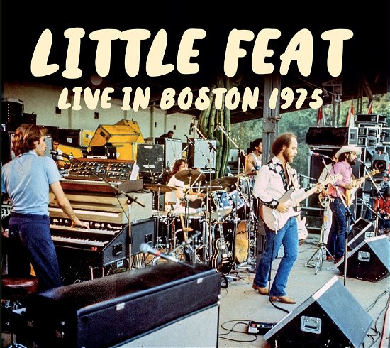 Cover for Little Feat · Live in Boston 1975 (CD) (2022)