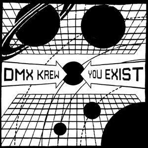 Cover for Dmx Krew · You Exist (CD) (2016)