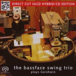 Cover for Bassface Swing Trio · Plays Gershwin (CD) (2007)