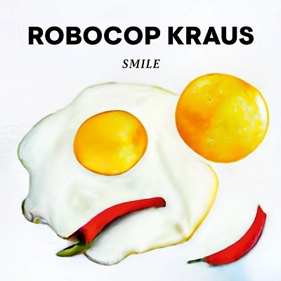 Cover for Robocop Kraus · Smile (LP) (2023)