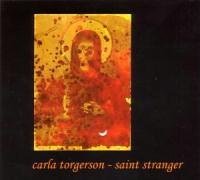 Cover for Torgerson Carla · Saint Stranger (CD) (2005)