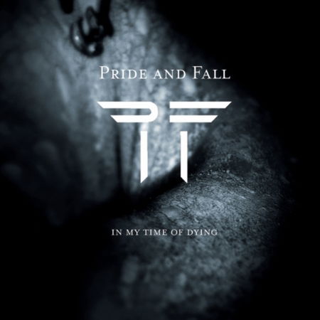 Cover for Pride and Fall · In My Time of Dying (CD) (2014)