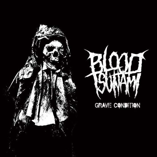 Grave Condition - Blood Tsunami - Música - CODE 7 - SOULSELLER RECORDS - 4046661554526 - 18 de maio de 2018