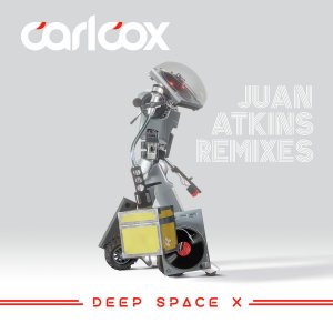 Deep Space X (Juan Atkins Remixes) - Carl Cox - Musik - BMG Rights Management (UK) Ltd - 4050538880526 - April 22, 2023