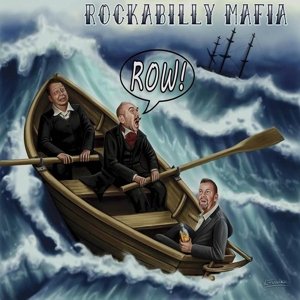 Cover for Rockabilly Mafia · Row! (LP) (2017)