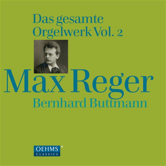 Regercomplete Organ Work Vol 2 - Bernhard Buttmann - Musikk - OEHMS - 4260034868526 - 2. juni 2014