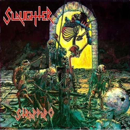 Cover for Slaughter · Strappado (Orange Vinyl) (LP) (2012)