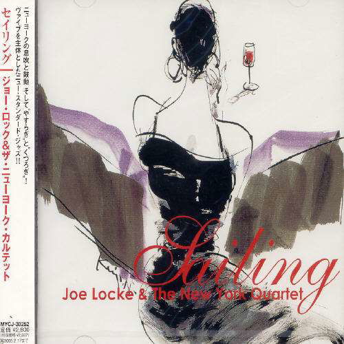 Sailing - Joe Locke - Muzyka - PONY - 4524135302526 - 17 sierpnia 2004