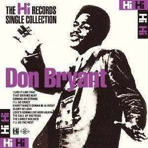 Complete Single Collection - Don Bryant - Musikk - SOLID RECORDS - 4526180131526 - 18. desember 2013