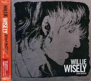 Cover for Willie Wisely · Parador (CD) [Japan Import edition] (2005)