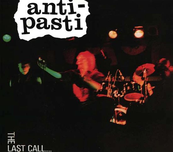 Cover for Anti-pasti · Last Call... (CD) [Japan Import edition] (2006)