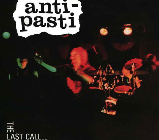 Cover for Anti-pasti · The Last Call... (CD) [Japan Import edition] (2006)