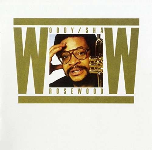 Cover for Woody Shaw · Rosewood (CD) [Japan Import edition] (2015)